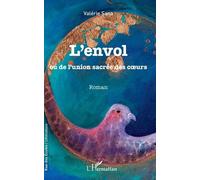 L'envol Ou De L'union Sacrée Des Coeurs