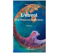 L'envol Ou De L'union Sacrée Des Coeurs