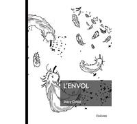 L'Envol - Stecy Chhor - Edilivre-Aparis - broché - Roman