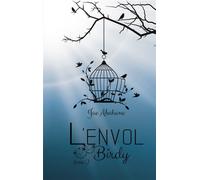 L'envol, Tome 2 : Birdy - Jae Akahone - Jae Akahone - broché - Roman