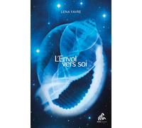 L'envol vers soi