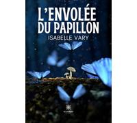L'envolée du papillon