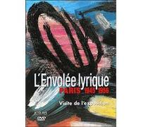 L'Envolée lyrique - Paris 1945-1956 - La Visite de l'exposition E