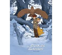 L'Envolée sauvage - Intégrale cycle 1