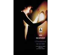 L'Envoûtement de Lily Dahl - Siri Hustvedt - Actes sud - Livre