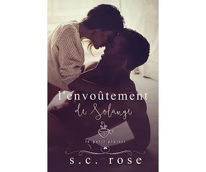 L'envoûtement de Solange