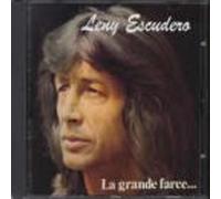 Leny Escudero - La Grande Farce... [CD Album Remasterisé - 1996]