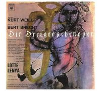 Lotte Lenya - Weill: Die Dreigroschenoper (Gatefold sleeve) [180 gm 2LP vinyl]