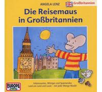 Lenz, Angela - 09: Die Reisemaus in Grossbritannien
