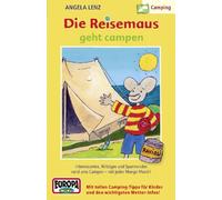 Lenz,Angela - 16/Die Reisemaus Geht Campen [Import]