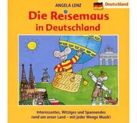 Angela Lenz – Die Reisemaus in Deutschland – Sony Music