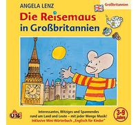 Lenz,Angela - Die Reisemaus in Großbritannien