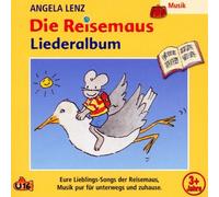 Lenz,Angela - Die Reisemaus-Liederalbum