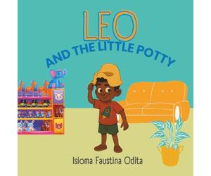 Leo and the Little Potty: A delightful adventure as Leo learns to use his new potty and embrace independence.
