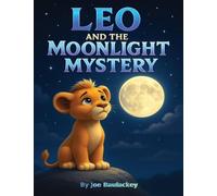 Leo and the Moonlight Mystery