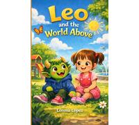 Leo and the World Above