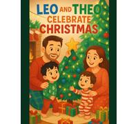 LEO AND THEO CELEBRATE CHRISTMAS