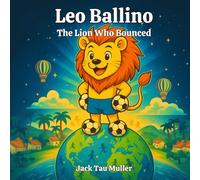 Leo Ballino: The Lion Who Bounced