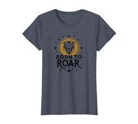 Leo Birthday Born to Roar Cadeau Zodiaque pour Femme T-Shirt, Femme, Bleu Chiné, S