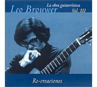 Leo Brouwer - Obra Guitarristica Vol 3 [Import]