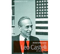 Leo Castelli et les siens