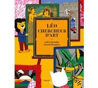 Léo, chercheur d'Art Vincent Bourgeau (Illustration), Cédric Ramadier (Auteur)