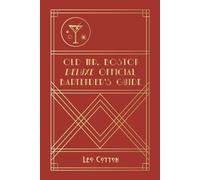 Leo Cotton Boston Old Mr. Boston Deluxe Official Bartender's Guide (Poche)