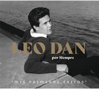 Leo Dan LEO DAN POR SIEMPRE “MIS PRIMEROS EXITOS” (CD)