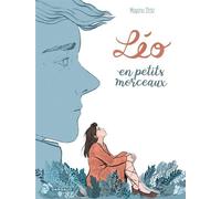 Léo en petits morceaux - Mayana Itoïz - Dargaud - cartonné - Bande dessinée