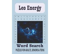 Leo Energy Word Search Puzzle Book: Word Searches with Easy to Read Print about Leo, Relaxation, Celebrations and More | 6x9 inches, 110 pages | 50+ ... for Vacations, Holidays and Leisure Times