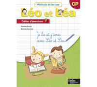 LEO ET LEA 2009 - Cahier d'exercices 1 - CP - Thérèse Cuche - Belin Éducation - broché - Scolaire / Universitaire
