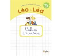 LEO ET LEA 2019 - Cahier d'écriture CP Apprentissage - Nouvelle édition - Michelle Sommer - Belin Éducation - broché - Scolaire / Universitaire