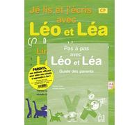 LEO ET LEA Parascolaire - Je lis et j'écris avec Léo et Léa - CP - PARENTS Pack pour les parents - Edition 2005 - Thérèse Cuche - Belin Éducation - Coffret - Scolaire / Universitaire