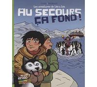 Leo et lea T4 Au secours, ça fond ! (4)
