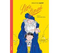 Léo et Léonard - Sébastien Gayet - Actes Sud Jeunesse - broché - Roman cadet