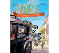 Léo et les Orphelins de Paris - tome 5 - Le Manuscrit volé Bérard Thibault (Auteur), Florent Sacré (Illustration)