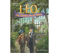 Bérard Thibault – Léo et les Orphelins de Paris – tome 6 : La Demande de rançon – Poche