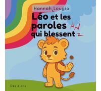 Léo et les parole qui blessent