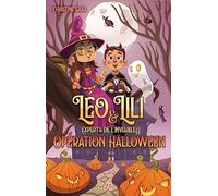 Léo et Lili experts de l'invisible - Opération Halloween