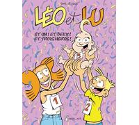 Léo et Lu, Tome 8 : Et 1 ! et 2 ! et 3 héros !