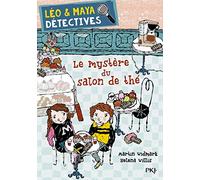 Léo et Maya, détectives - tome 06 : Le mystère du salon de thé