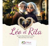 Léo et Rita: Livre pour les aînés de la MRC des Pays-d'en-Haut