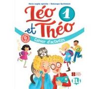 M A Apicella – Leo et Theo : Cahier d'activités 1