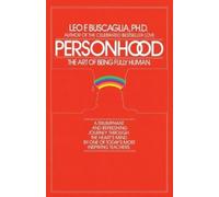Leo F. Buscaglia Personhood (Poche)