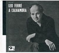 Léo Chante Ferré - Vol. 3 - Léo Ferré À L'alhambra