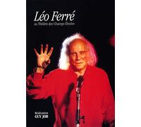 Léo Ferré - Au Théâtre des Champs-Élysées