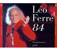 Leo Ferre - Léo Ferré 84 Enregistrement Public [Import anglais]