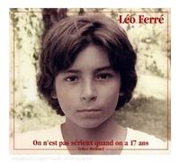Léo Ferré - on n'est Pas Serieux Quand on A17 Ans