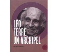 Léo Ferré, un archipel