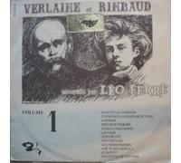 Léo Ferré - Verlaine Et Rimbaud - Volume 1